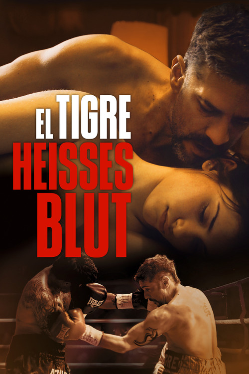 Poster von El Tigre - Heisses Blut