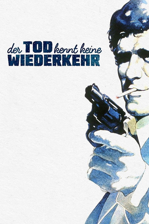 Poster von Der Tod kennt keine Wiederkehr