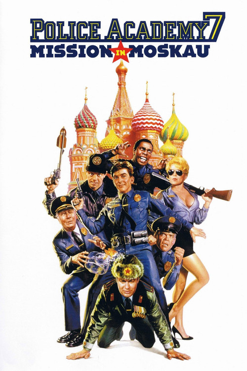 Poster von Police Academy 7 - Mission in Moskau