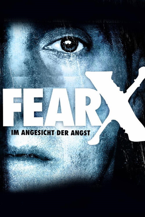 Poster von Fear X - Im Angesicht der Angst