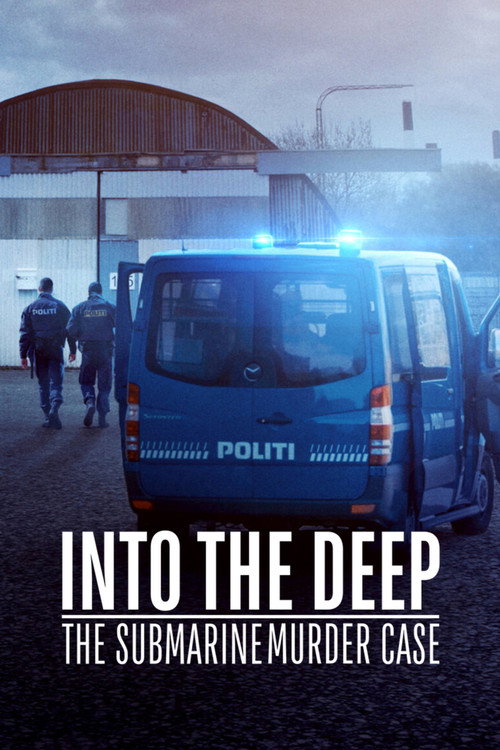 Poster von In die Tiefe: Der Mord auf dem U-Boot