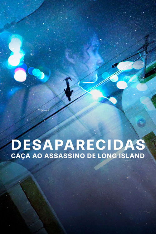 Desaparecidas: Caça ao Assassino de Long Island