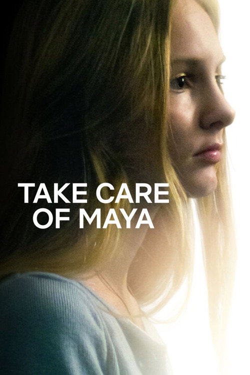 Poster for Take Care of Maya