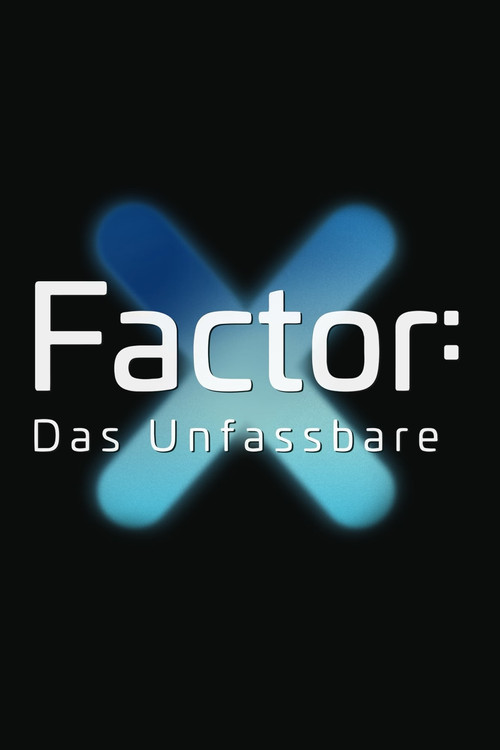 Poster von X-Factor - Das Unfassbare