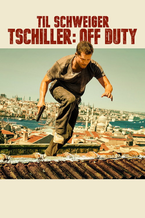 Poster von Tschiller: Off Duty