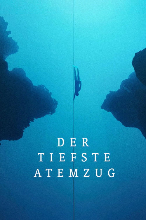 Poster von Der tiefste Atemzug