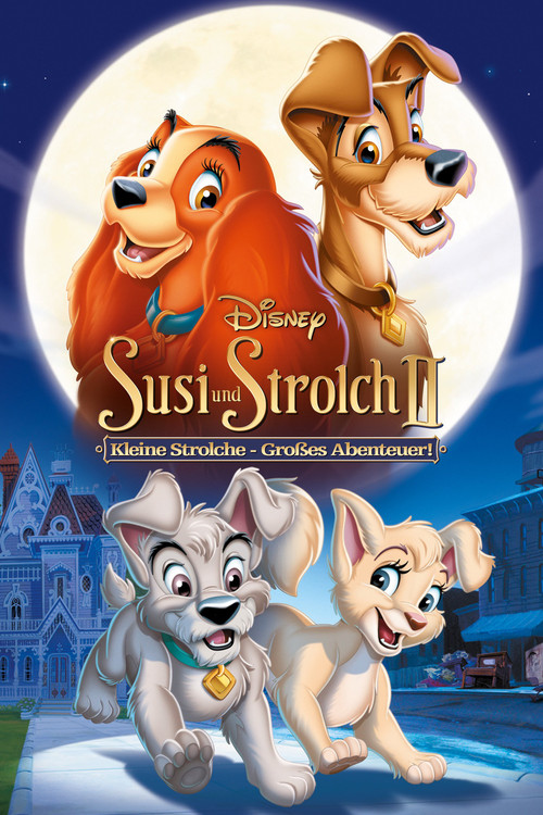 Poster von Susi und Strolch 2: Kleine Strolche - Großes Abenteuer!