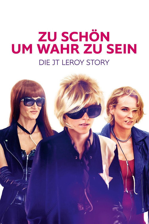 Poster von Zu schön um wahr zu sein - Die JT LeRoy Story