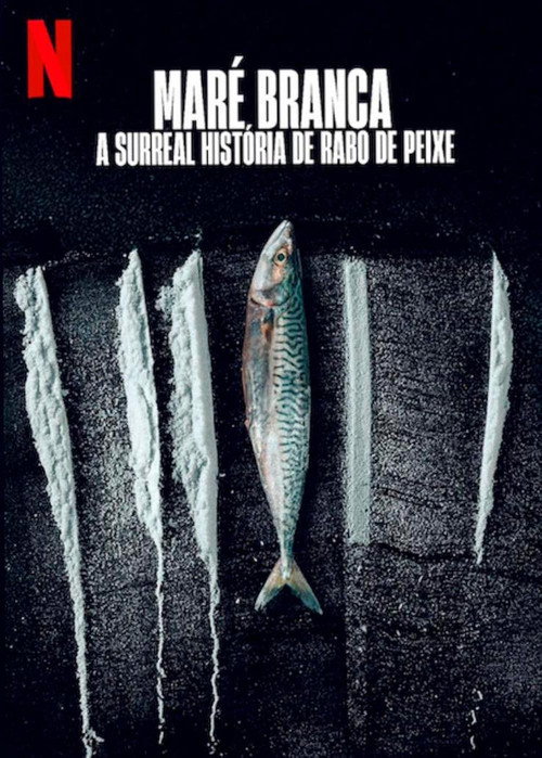 Poster von Weißes Meer: Die surreale Story von Rabo de Peixe
