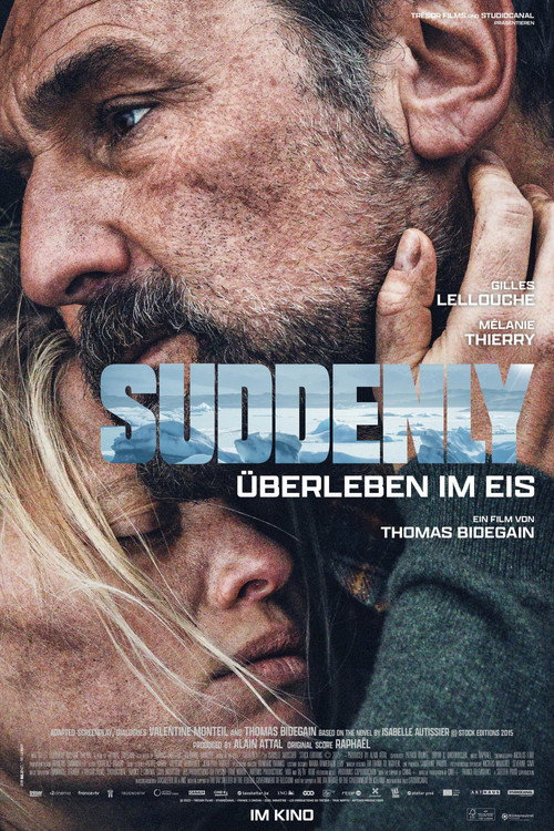 Poster von Suddenly - Überleben im Eis