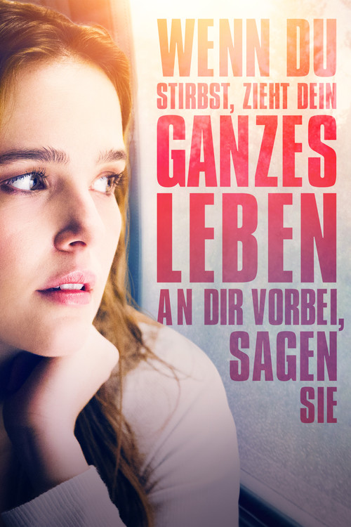 Poster von Wenn du stirbst, zieht dein ganzes Leben an dir vorbei, sagen sie