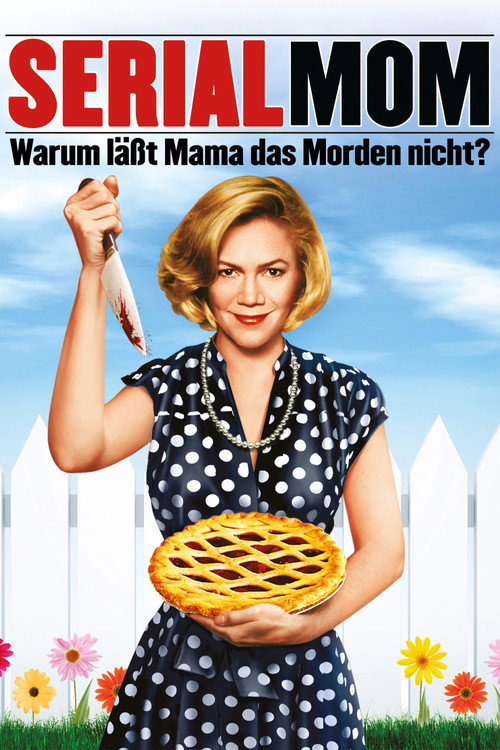 Poster von Serial Mom - Warum lässt Mama das Morden nicht?