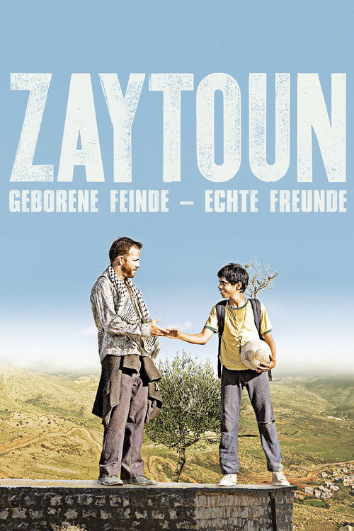 Poster von Zaytoun - Geborene Feinde, echte Freunde