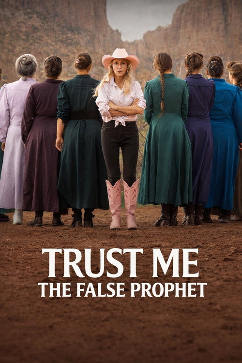 Trust Me: The False Prophet poster