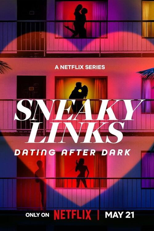 Poster for Sneaky Links: Dating After Dark