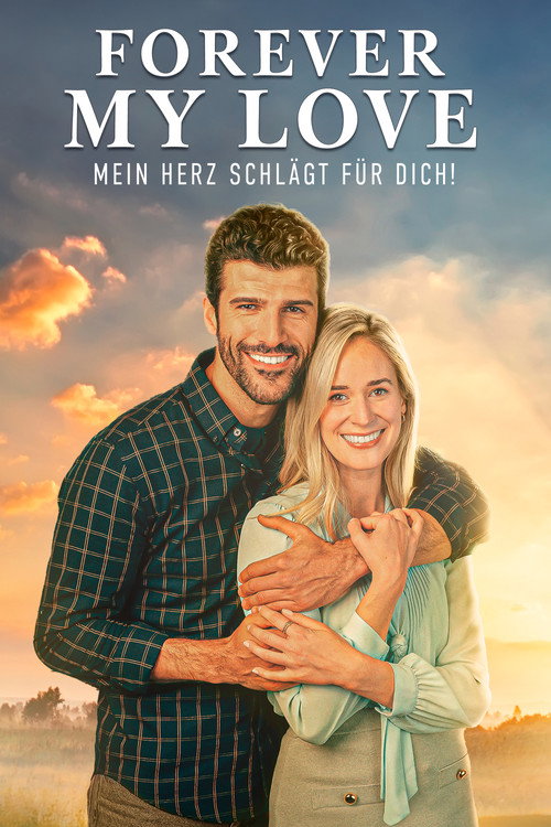 Poster von Forever my Love - Mein Herz schlägt für Dich!