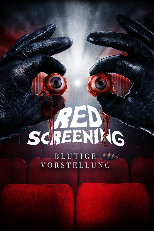 Poster von Red Screening - Blutige Vorstellung