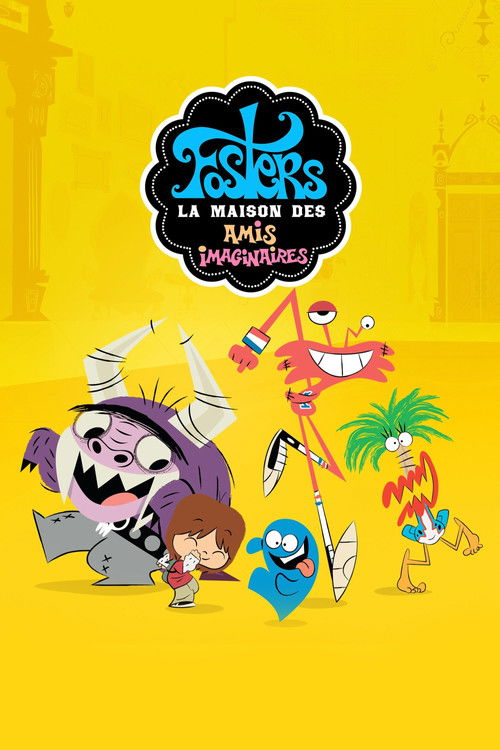 Foster, la maison des amis imaginaires