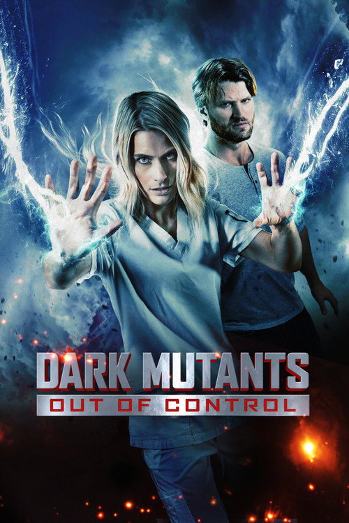 Poster von Dark Mutants - Out of Control