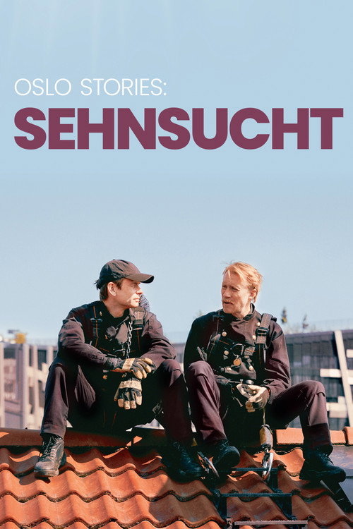Poster von Oslo Stories: SEHNSUCHT