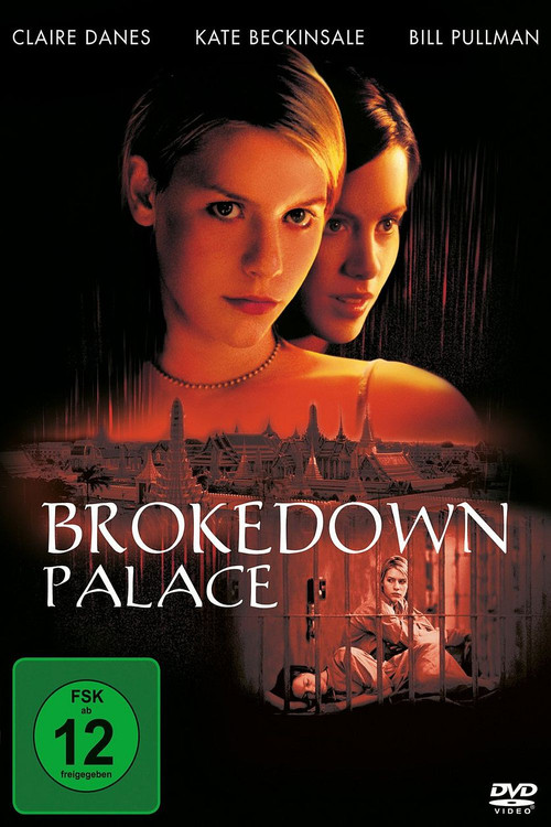 Poster von Brokedown Palace - Die Hoffnung stirbt zuletzt