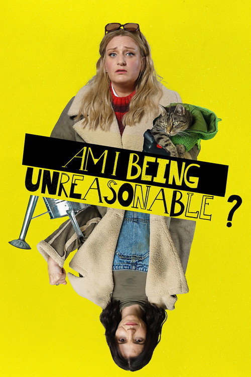 Poster for Am I Being Unreasonable?