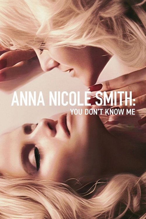 Poster von Anna Nicole Smith: You Don't Know Me