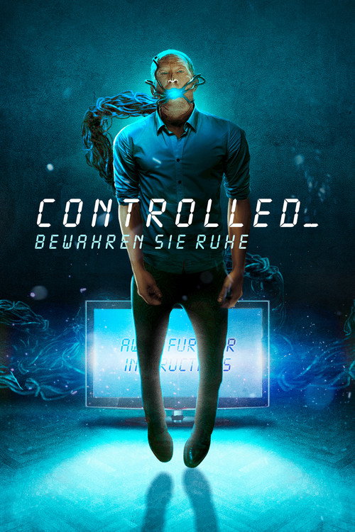 Poster von Controlled - Bewahren Sie Ruhe