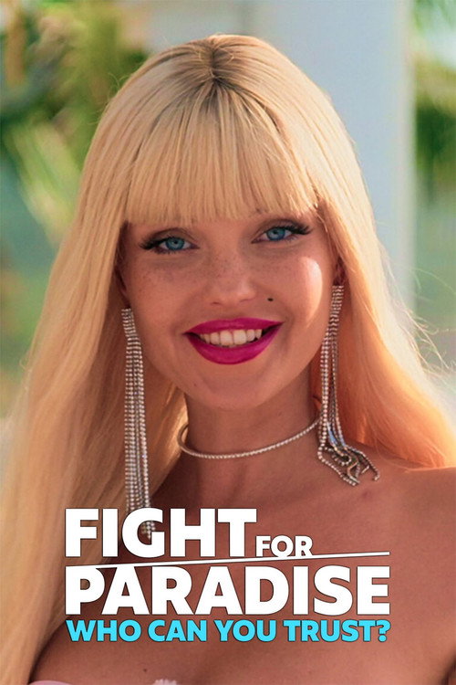 Poster von Fight for Paradise: Wem kannst Du trauen?