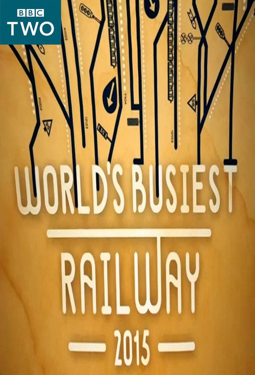 World’s Busiest Railway