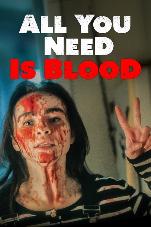 Poster von All You Need Is Blood