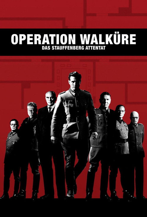 Poster von Operation Walküre - Das Stauffenberg Attentat