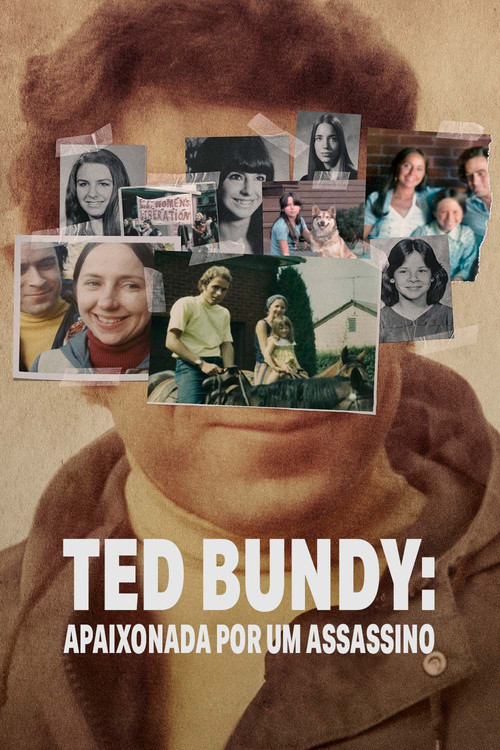Ted Bundy: Apaixonada por um Assassino