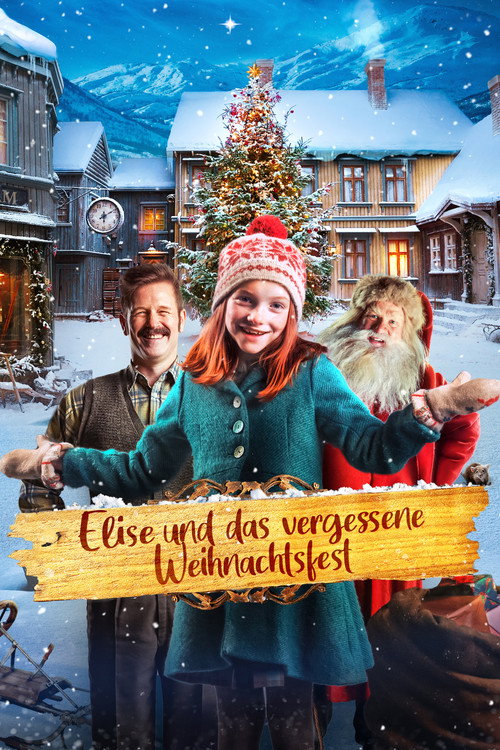 Poster von Elise und das vergessene Weihnachtsfest