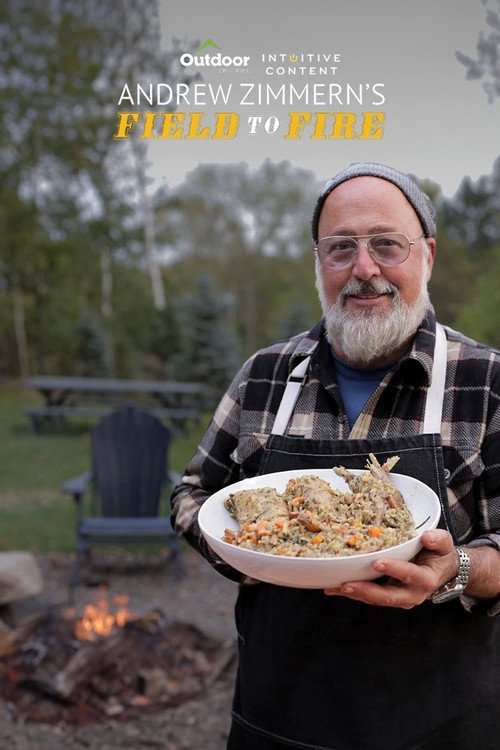 Andrew Zimmern’s Field to Fire