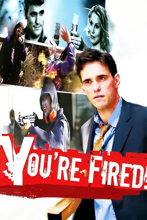 Poster von You're Fired!
