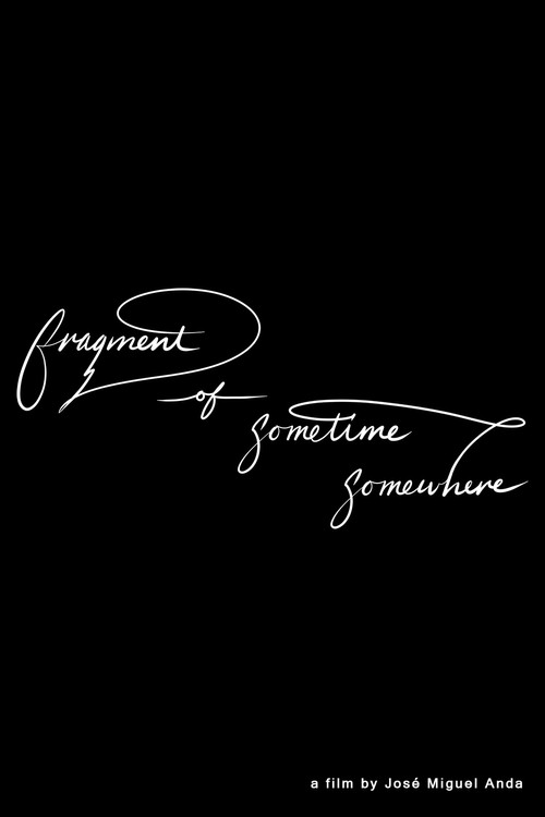Fragment of sometime, somewhere poster