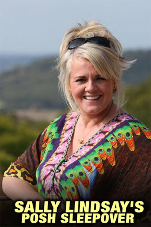 Sally Lindsay’s Posh Sleepover