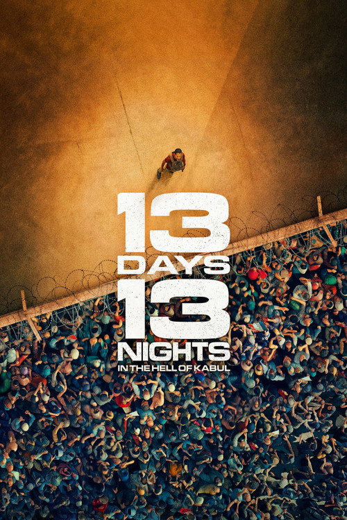 Poster for 13 Days, 13 Nights