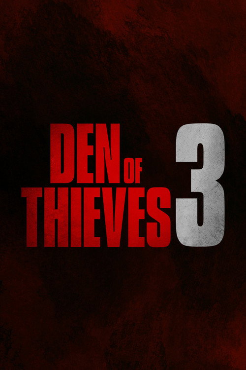 Poster for Den of Thieves 3