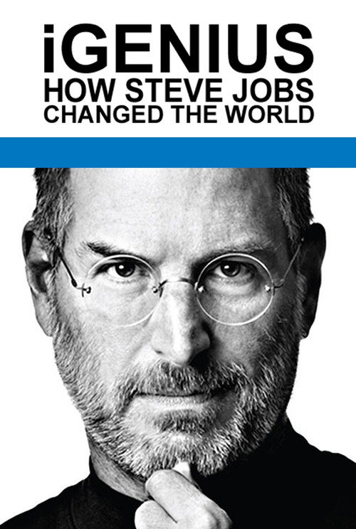 Poster von iGenius - Wie Steve Jobs die Welt veränderte