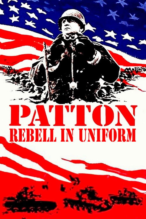 Poster von Patton - Rebell in Uniform