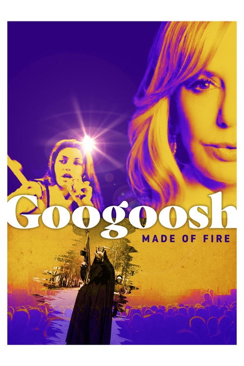 Poster for Googoosh: Made of Fire