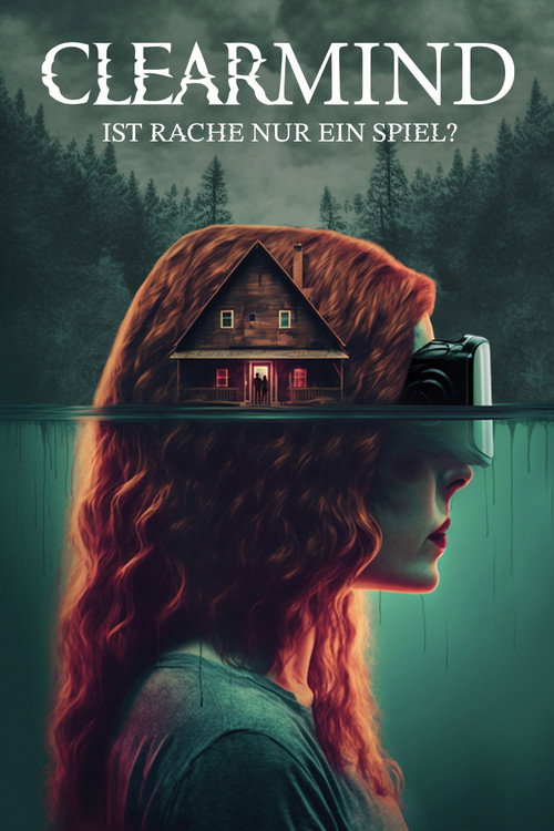 Poster von Clearmind: Ist Rache nur ein Spiel?