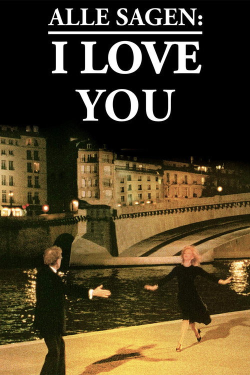 Poster von Alle sagen: I Love You