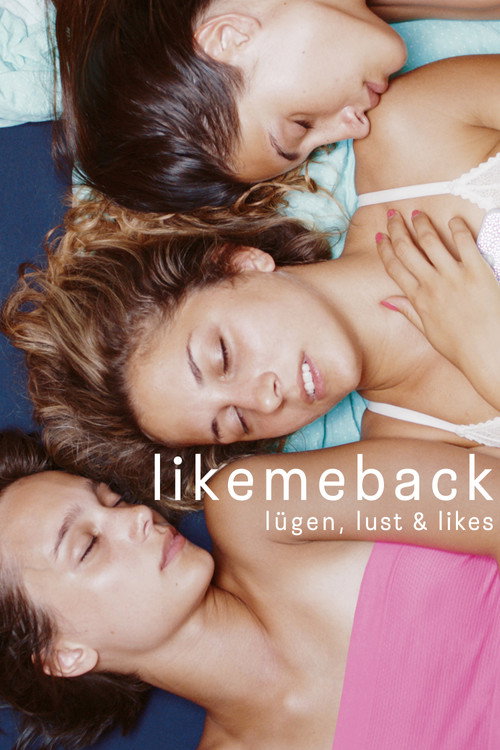Poster von Like me back - Lügen, Lust & Likes