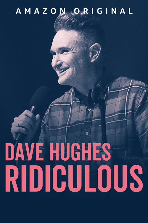 Poster for Dave Hughes: Ridiculous