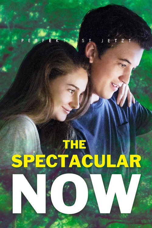 Poster von The Spectacular Now