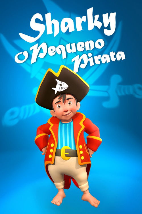 Capitão Sharky: O Pequeno Pirata