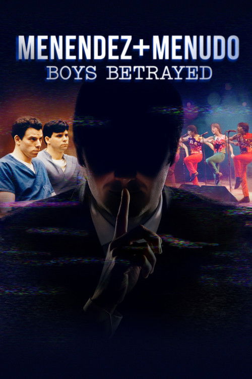 Menendez & Menudo: Boys Betrayed